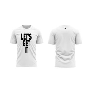 CORE Unisex Let's Get It T-shirt