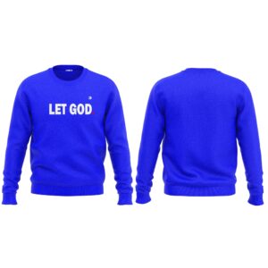 CORE Unisex Let God Sweatshirt