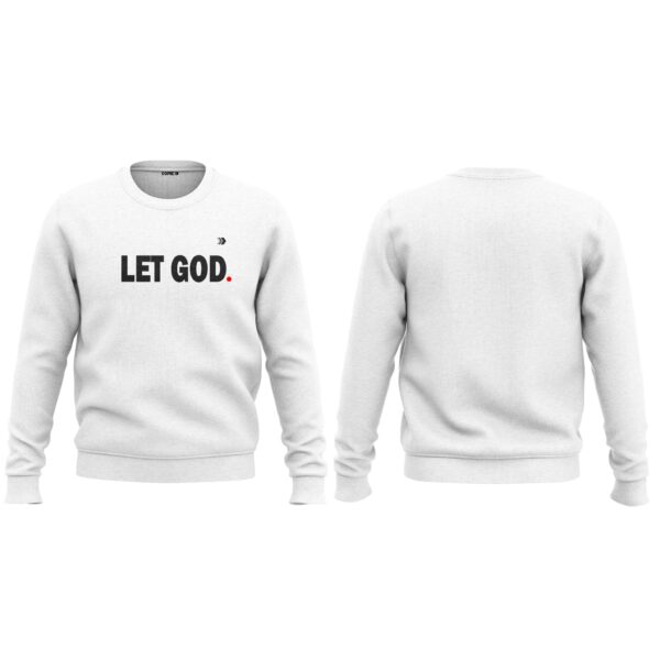 CORE Unisex Let God Sweatshirt - Image 2
