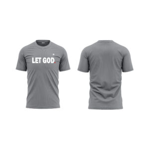 CORE Unisex Let God T-shirt